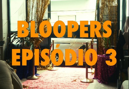Bloopers